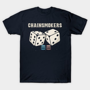 Dice Chainsmokers T-Shirt